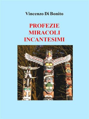 cover image of Profezie miracoli incantesimi